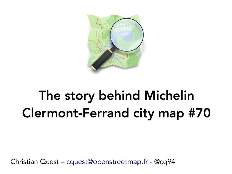 File:SOTM13 - cquest - Story behind Michelin citymap 70.pdf