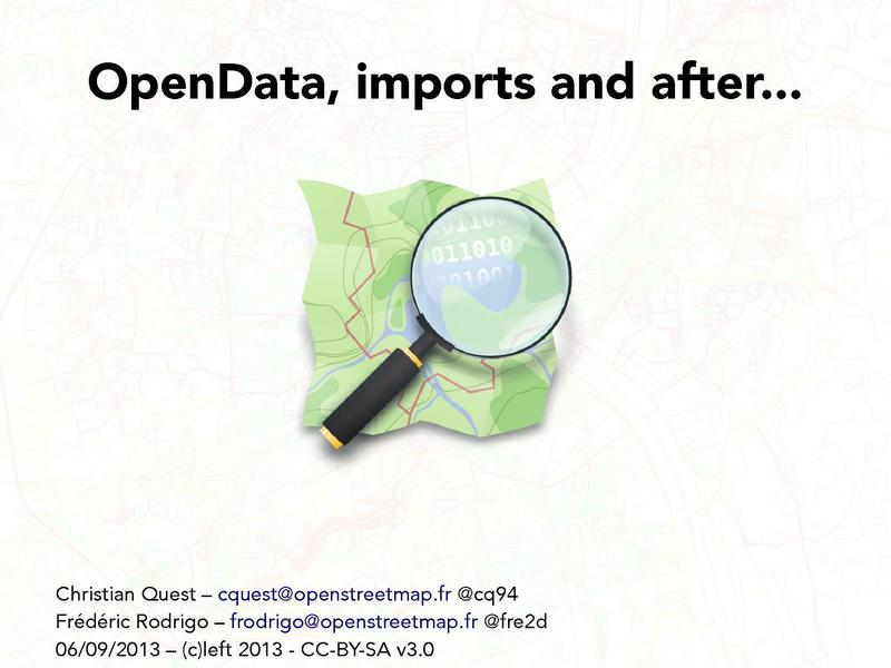 File:SOTM13 - cquest-frodrigo - opendata, imports and after.pdf