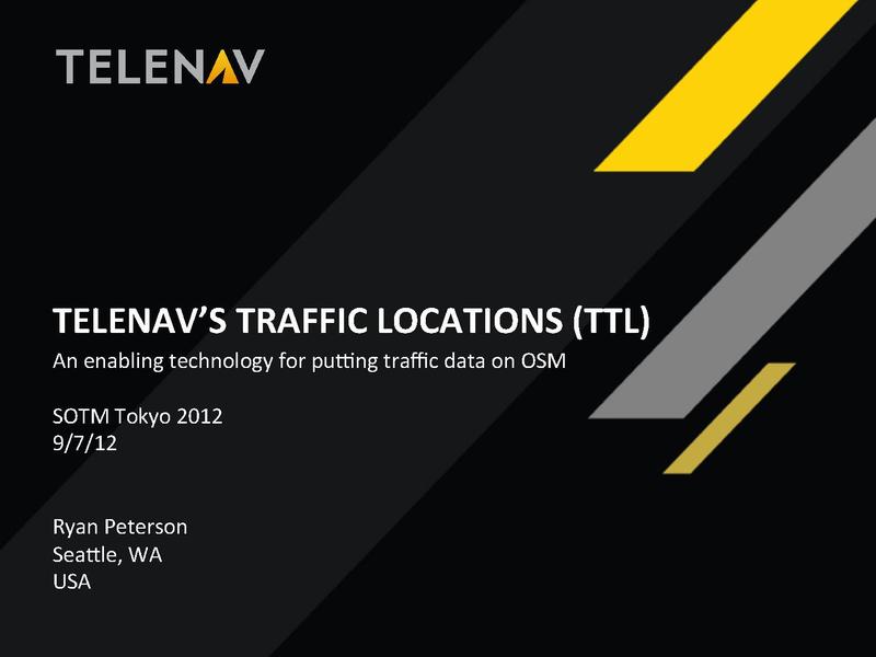 File:SotM2012 Telenav Traffic Locations.pdf