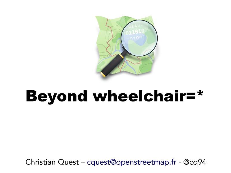 File:SOTM13 - cquest - Beyond wheelchair.pdf